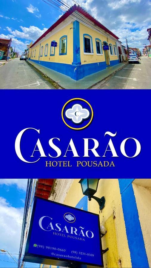 Casarao - Hotel Pousada サンルイス エクステリア 写真